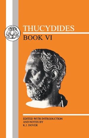 Imagen del vendedor de Thucydides: Book VI (Greek Texts) (Greek and English Edition) [Soft Cover ] a la venta por booksXpress