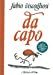 Imagen del vendedor de Da capo [FRENCH LANGUAGE - No Binding ] a la venta por booksXpress