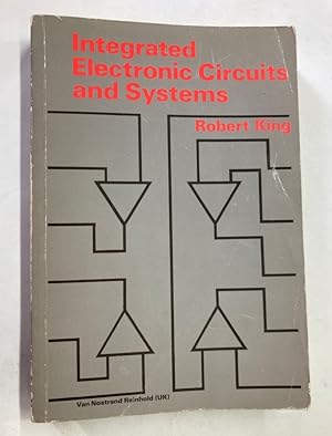 Integrated Electronic Circuits and Systems.
