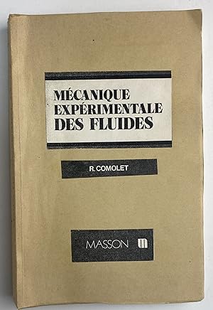 Seller image for Mecanique experimentale des fluides for sale by librisaggi