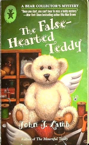 Imagen del vendedor de The False-Hearted Teddy, Volume 2 (Bear Collector's Mystery) a la venta por Adventures Underground