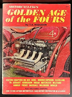 Bild des Verkufers fr Motorcycling's Golden Age of the Fours zum Verkauf von Arty Bees Books