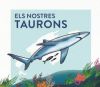 Seller image for Els nostres taurons for sale by AG Library