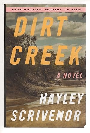 Seller image for DIRT CREEK. for sale by Bookfever, IOBA  (Volk & Iiams)