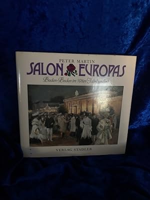 Bild des Verkufers fr Salon Europas Baden-Baden im 19. Jahrhundert zum Verkauf von Antiquariat Jochen Mohr -Books and Mohr-