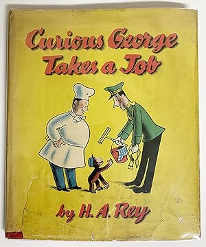 Seller image for Curious George Takes a Job for sale by Scott Emerson Books, ABAA