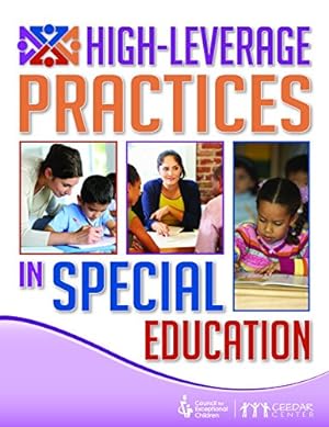 Seller image for High-Leverage Practices in Special Education: The Final Report of the HLP Writing Team by Council for Exceptional Children, CEEDAR Center [Paperback ] for sale by booksXpress