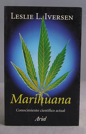 Image du vendeur pour Marihuana. Leslie L. Iversen mis en vente par EL DESVAN ANTIGEDADES