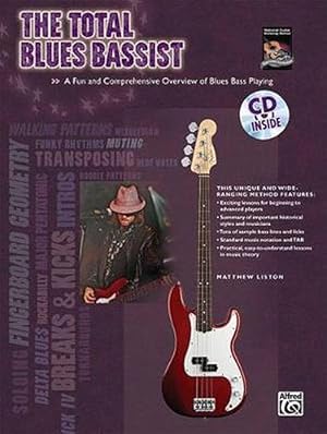 Image du vendeur pour The Total Blues Bassist: A Fun and Comprehensive Overview of Blues Bass Playing [With CD (Audio)] (Paperback) mis en vente par Grand Eagle Retail