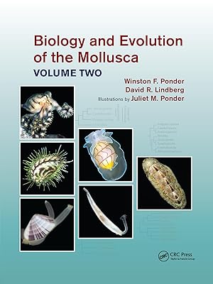 Bild des Verkufers fr Biology and Evolution of the Mollusca, Volume 2 zum Verkauf von moluna
