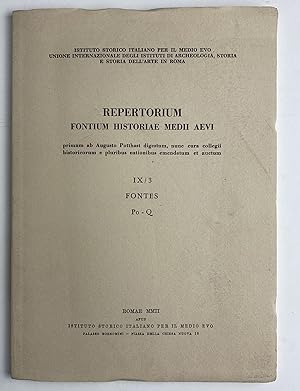 Repertorium fontium historiae medii aevi. Vol. IX Fontes Po-Q