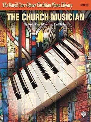 Seller image for The Church Musician, Level One (Paperback) for sale by Grand Eagle Retail