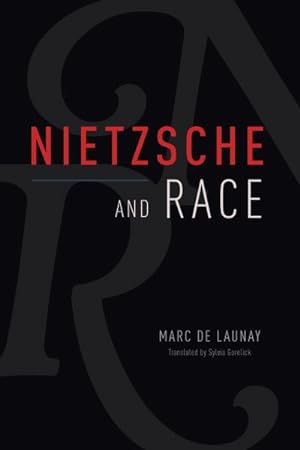 Seller image for Nietzsche and Race for sale by GreatBookPricesUK