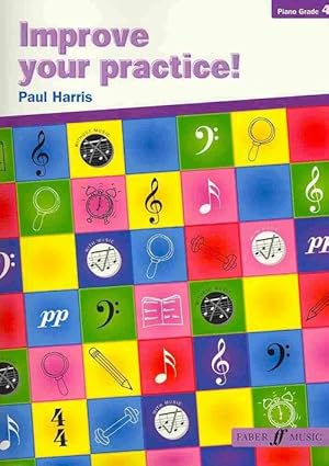 Image du vendeur pour Improve Your Practice! Piano, Grade 4 (Paperback) mis en vente par Grand Eagle Retail