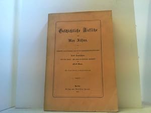 Imagen del vendedor de Geschichtliche Aufstze. Hrsgg. v. Karl Koetschau. Nebst einem Anhang: "Max Jhns als militrischer Schriftsteller". a la venta por Antiquariat Uwe Berg