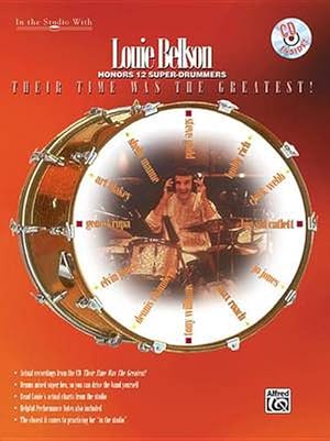 Immagine del venditore per Louie Bellson Honors 12 Super-Drummers: Their Time Was the Greatest! [With CD (Audio)] (Paperback) venduto da Grand Eagle Retail