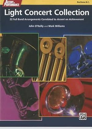 Seller image for Accent on Performance Light Concert Collection: 22 Full Band Arrangements Correlated to Accent on Achievement (Baritone Bass Clef) (Paperback) for sale by Grand Eagle Retail