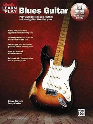 Imagen del vendedor de Alfred's Learn to Play Blues Guitar: Play Authentic Blues Rhythm and Lead Guitar Like the Pros, Book & Online Video/Audio (Paperback) a la venta por Grand Eagle Retail
