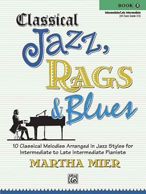 Seller image for Classical Jazz, Rags & Blues 3 (Paperback) for sale by Grand Eagle Retail