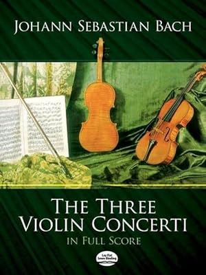 Imagen del vendedor de The Three Violin Concerti (Paperback) a la venta por Grand Eagle Retail