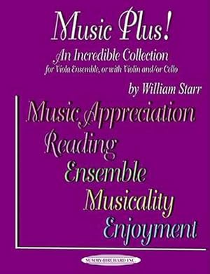Seller image for Music Plus! an Incredible Collection: Viola Ensemble, or with Violin And/Or Cello (Paperback) for sale by Grand Eagle Retail