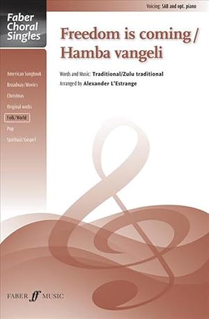 Imagen del vendedor de Freedom Is Coming / Hamba Vangeli: Choral Octavo (Paperback) a la venta por Grand Eagle Retail