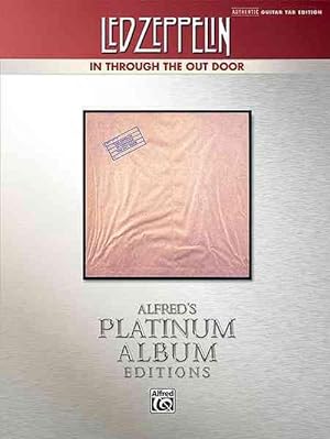 Bild des Verkufers fr Led Zeppelin -- In Through the Out Door Platinum Guitar: Authentic Guitar Tab (Paperback) zum Verkauf von Grand Eagle Retail