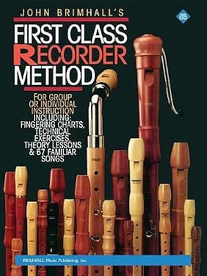 Seller image for First Class Recorder Method (Paperback) for sale by Grand Eagle Retail
