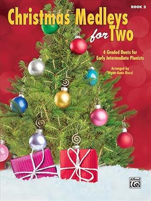 Imagen del vendedor de Christmas Medleys for Two, Bk 2: 4 Graded Duets for Early Intermediate Pianists (Paperback) a la venta por Grand Eagle Retail
