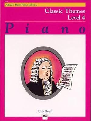 Imagen del vendedor de Alfred's Basic Piano Course, Classic Themes, Level 4 (Paperback) a la venta por Grand Eagle Retail