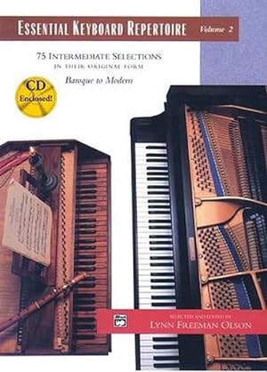 Image du vendeur pour Essential Keyboard Repertoire, Vol 2 Vol. 2: 75 Intermediate Selections in their Original form - Baroque to Modern, Book and CD (Paperback) mis en vente par Grand Eagle Retail