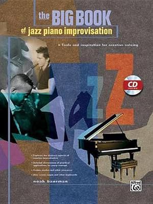 Immagine del venditore per The Big Book of Jazz Piano Improvisation: Tools and Inspiration for Creative Soloing (Paperback) venduto da Grand Eagle Retail