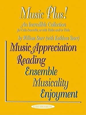 Seller image for Music Plus! an Incredible Collection: Cello Ensemble, or with Violin And/Or Viola (Paperback) for sale by Grand Eagle Retail
