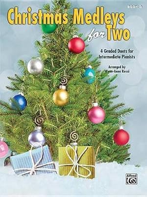 Seller image for Christmas Medleys for Two, Bk 3: 4 Graded Duets for Intermediate Pianists (Paperback) for sale by Grand Eagle Retail
