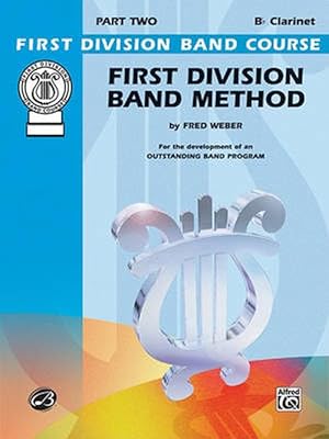 Imagen del vendedor de First Division Band Method: B-Flat Clarinet, Part Two (Paperback) a la venta por Grand Eagle Retail