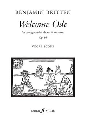 Seller image for Welcome Ode Vocal Score, Op. 95: For Young People's Chorus & Orchestra (Paperback) for sale by Grand Eagle Retail