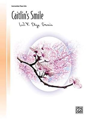 Imagen del vendedor de Caitlins Smile Piano Solo (Paperback) a la venta por Grand Eagle Retail