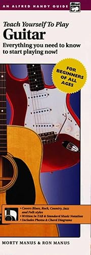 Bild des Verkufers fr Alfred's Teach Yourself to Play Guitar: Everything You Need to Know to Start Playing Now!, Handy Guide & CD (Paperback) zum Verkauf von Grand Eagle Retail