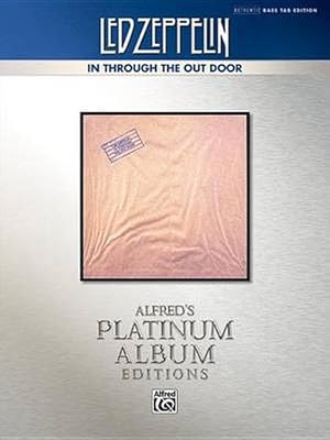 Bild des Verkufers fr Led Zeppelin -- In Through the Out Door Platinum Bass Guitar: Authentic Bass Tab (Paperback) zum Verkauf von Grand Eagle Retail