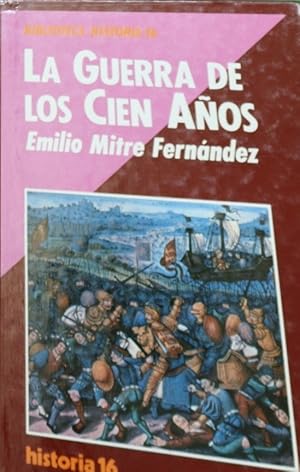 Imagen del vendedor de La guerra de los cien aos a la venta por Librera Alonso Quijano