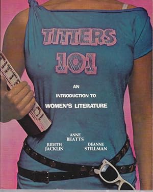 Seller image for Titters 101: An Introduction to Women's Literature for sale by Goulds Book Arcade, Sydney