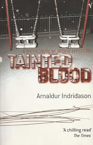 Imagen del vendedor de Tainted Blood: A Reykjavik Murder Mystery a la venta por Goulds Book Arcade, Sydney