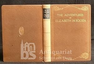 Seller image for The Adventures of Elizabeth in Rgen. By the Author of "Elizabeth and her German Garden". Copyright Edition. With a (folded) Map. for sale by Antiquariat Schmetz am Dom