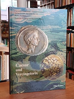 Seller image for Caesar und Vercingetorix, aus dem Franzsischen von Rudolf Fellmann, for sale by Antiquariat Orban & Streu GbR