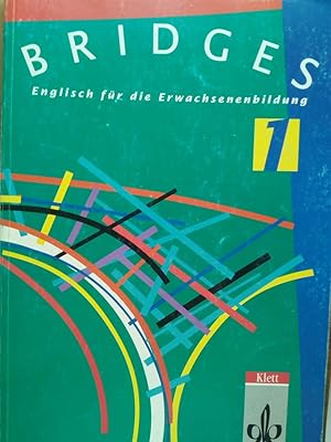 Seller image for Bridges. Englisch fr die Erwachsenenbildung 1 for sale by Versandantiquariat Jena