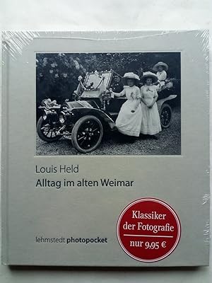 Immagine del venditore per Alltag im alten Weimar - Fotografien 1882-1919 venduto da Versandantiquariat Jena