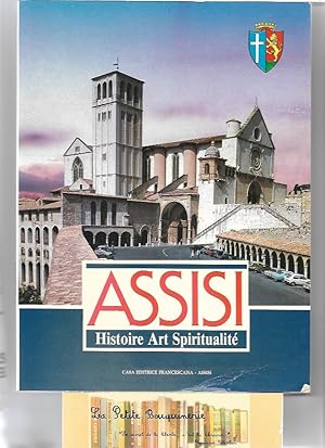 Seller image for Assisi, Histoire, Art, Spiritualit for sale by La Petite Bouquinerie