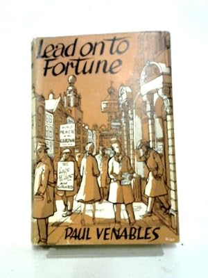 Seller image for Lead On To Fortune for sale by World of Rare Books