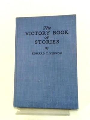 Seller image for The Victory Book of Stories for Boys and Girls for sale by World of Rare Books