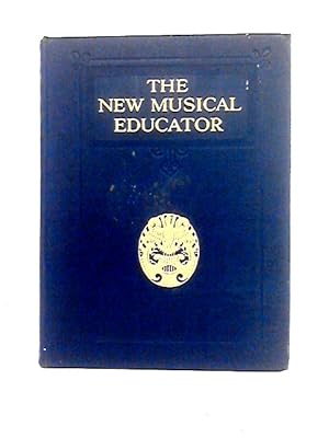 Seller image for The New Musical Educator, Volume III for sale by World of Rare Books